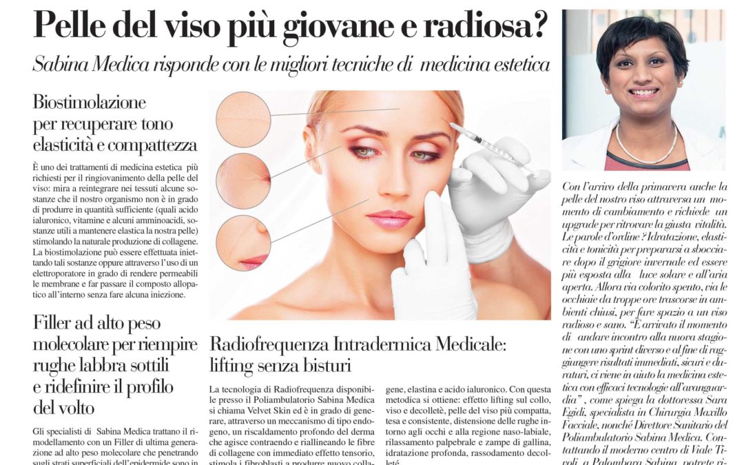 Pelle del viso più giovane e radiosa? Sabina Medica risponde con le migliori tecniche di medicina estetica